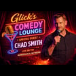 Glick's Comedy Lounge; Chad Smith image