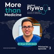 More than Medicine Episode 3 - Dr Arya Shahrdami image