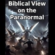 Biblical View on the Paranormal - FF Ep 14 image