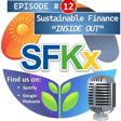 Sustainable Finance Kx "Inside Out" Podcast Episode 12 image