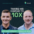 From Sawmills to SpaceX with Justin Williams from Williams & White image