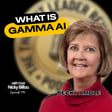 EP776: Becky Amble - What is Gamma AI? image