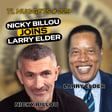 EP765: TL Nuggets #229 - Nicky Billou joins Larry Elder image