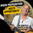 EP719: Jim Sonefeld – When Preparation Meets Opportunity image