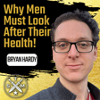 EP202: Bryan Hardy - Why Men Must Look After Their Health! image
