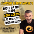 EP689: TL Nuggets #204 - The Tools Of The Trade - What You Need To Come Across As An A List Podcast Guest image