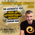 EP751: TL Nuggets #224 - The Authentic You - From An Authentically Inspired Iranian Man image