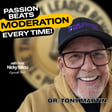 EP764: Dr Tony Martin - Passion Beats Moderation, Every Time! image