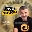 TTLR EP783: TL Nuggets #237 – Love Tough image