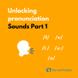 Sounds Part 1: Diving into Consonants and Vowels image