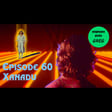 Episode 60: Xanadu image