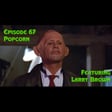 Episode 67: Popcorn featuring Larry Brown image