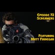 Episode 72: Screamers featuring Matt Finnegan image
