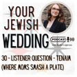 030 - Tenaim (Where Moms Break a Plate) image