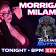 Talking Shttt with Morrigan Milam image