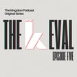 The TKP Eval w/ DWIBs | S05EP14 (#183) image