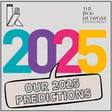 Our 2025 Predictions w/ DWI | S05EP06 (#175) image