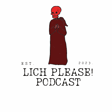Lich Please! Episode: 19 Ft Feywild Fiend image