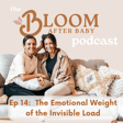 14. The Emotional Weight of the Invisible Load, with Jen and Rachel image
