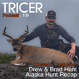 Battling the Elements: An Epic Alaska Blacktail Hunt – Drew Miles and Brad Hunt image