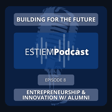 Entrepreneurship & Innovation w/ Alumni | Building for the Future image