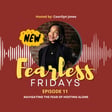 #FEARLESSFRIDAYS 11. Navigating the Fear of Hosting Alone image