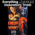 Everything Action Commentary: The Mummy (1932) image