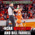 NCAA Wrestling + Bill Farrell Recap - Session 94 image