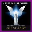 Jeff Cleckley on His Near-Death Experience, Angelic Downloads & Awakening to a Higher Calling image