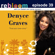 ReBlooming with the incredible Denyce Graves Montgomery-- Opera Icon. Educator. Advocate. image