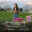 Ep. 64: From Side Hustle to Full-Time Flower Farmer: Brooke Palmer Reflects One Year Later image