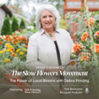 Ep.58: The Slow Flowers Movement & The Power of Local Blooms with Debra Prinzing image
