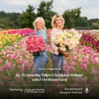 Ep. 92: Growing Tulips & Dahlias in Holland with FAM Flower Farm image