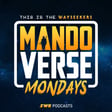 MANDOVERSE MONDAY - The Mandalorian Chapter 2 (S1:E2) image