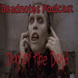 Episode 18: Day of the Dead 1985 image