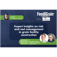 Expert insights on risk and cost management in grain facility construction image