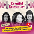 Mastering Social Media for Unforgettable Events with Dot Lung image