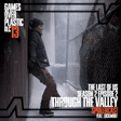 DLC 13. Through the Valley - The Last of Us S2E2 Spoilercast Feat. Lockmort image