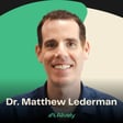 How A Plant-Based Diet Can Heal You with Dr. Matthew Lederman - E49 image