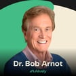 Reverse Aging Through Exercise with Dr. Bob Arnot - E51 image