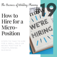 How to Hire for a Micro-Position image