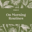 84 | On Morning Routines image