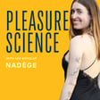 Pleasure Science Podcast Trailer image