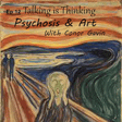 Ep12 - Psychosis & Art with Conor Gavin  image