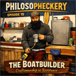   Ep19: The Boatbuilder - Craftsmanship as Resistance  image