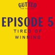 Episode 5. Tired of Winning image