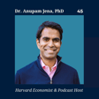 The "Freakonomics" of Medicine | Harvard Physician-Economist and Freakonomics Host Dr. Bapu Jena image
