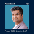 Loyalty is Healthcare's Best Medicine | Amenities Health CEO Aasim Saeed image