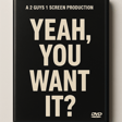 NEW SERIES! Yeah, You Want It? A Physical Media Podcast image