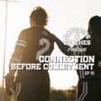 111 - Connection Before Commitment: The 3-H's That Build Unbreakable Teams image